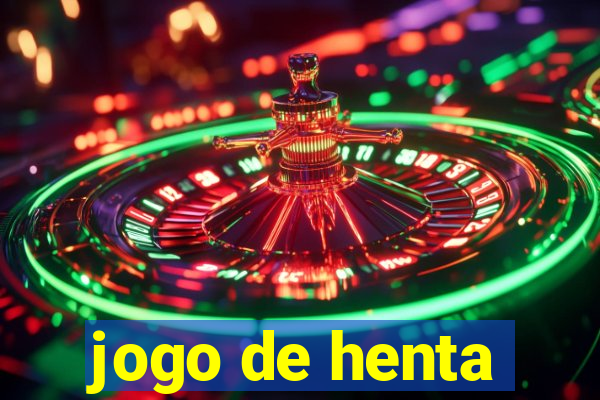 jogo de henta